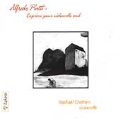 Piatti: Capricios for Solo Cello / Raphael Chretien