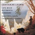 Geistliche Lieder - C.P.E.Bach, Beethoven, Schubert