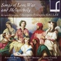 Songs of Love, War and Melancholy - The Operatic Fantasias of J.F.Gallay