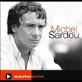 Master Serie Vol. 1 : Michel Sardou