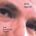 The Kerrville Tapes