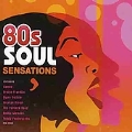 80s Soul Sensations