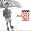Turn Against This Land