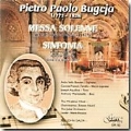 Pietro Paolo Bugeja: Messa Solenne /  Bondin, Zerafa, Aqulina, et al