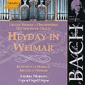 Bach: Heyday in Weimar