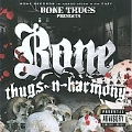 Bone Thugs -N- Harmony