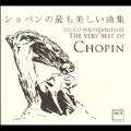 The Very Best Of Chopin (+Bt)