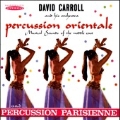 Percussion Orientale / Percussion Parisienne