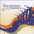 Four Freshmen & Live Trombones<限定盤>