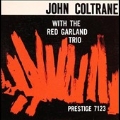 John Coltrane With The Red Garland Trio (Mono)
