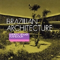 Brazilian Architecture