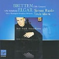 Elgar: Cello Concerto Op.85; Britten: Symphony for Cello and Orchestra Op.68 / Truls Mork, Simon Rattle, City of Birmingham SO