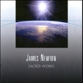 James Newton: Sacred Works