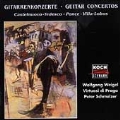 Castelnuovo-Tedesco, Ponce, Villa-Lobos: Guitar Concertos
