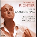 Live at Carnegie Hall - Beethoven: Piano Sonatas No.3, 9, 12 & 22