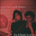 Regret, Love, Guilt, Dreams<限定盤>