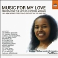 Music for My Love - Celebrating the Life of a Special Woman