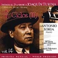 Turina: Complete Piano Works Vol 14 / Antonio Soria, et al