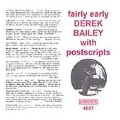 Fairly Early With Postscripts