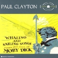 Sailing & Whaling Songs of the Days of Moby Dick