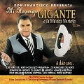Mi Homenaje Gigante A La...  [CD+DVD] [CD+DVD]