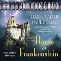 ソルター&デッサウ:映画音楽「フランケンシュタインの家」(完全版)