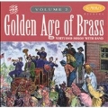 Golden Age of Brass Vol 2 / David Hickman, Mark Lawrence