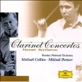 Mozart: Clarinet Concerto K.622; Beethoven: Clarinet Concerto Op.61 / Michael Collins(cl), Mikhail Pletnev(cond), Russian National Orchestra