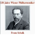 150 Jahre Wiener Philharmoniker - Franz Schalk