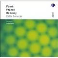 Debussy, Franck, Faure: Cello Sonatas / Noras, Rigutto