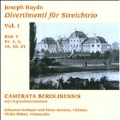 Haydn: Divertiments for String Trio Vol.1 / Camerata Berolinensis