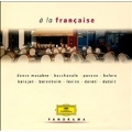A la francaise - Danse Macabre, etc / Karajan, Levine, et al