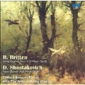 Britten: String Quartet Op 25;  Shostakovich: Piano Quintet