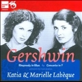 Gershwin: Rhapsody in Blue, Concerto in F (for Two Pianos)