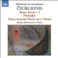 M.K.Ciurlionis: Piano Music Vol.2
