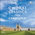 Choral Classics from Cambridge [5CD+CD-ROM]