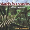 Music for Meditation - Vivaldi's Four Seasons