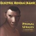 Primal Urges: A Collection