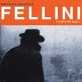 Fellini: L'Uomo Dei Sogni