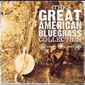 The Great American Bluegrass Collection