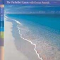 The Pachelbel Canon with Ocean Sounds / Anastasi