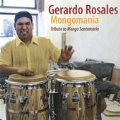 Mongomania: Tribute to Mongo Santamaria