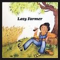 Lazy Farmer