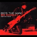 Bo's The Man:Live On Tour