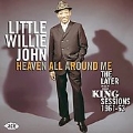 Heaven All Around Me : The Later King Sessions 1961 - 63