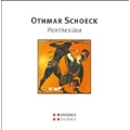 O.SCHOECK:PENTHESILEA:MARIO VENZAGO(cond)/SINFONIEORCHESTER BASEL/YVONNE NAEF(A)/RENATE BEHLE(S)/ETC