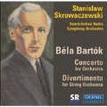 Bartok:Concerto for Orchestra/Divertimento:Stanislaw Skrowaczewski(cond)/Saarbrucken Radio Symphony Orchestra