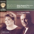 Songs By Schubert, Mahler & R.Strauss (Margaret Price Performing Her Debut At Wigmore Halland In 1987 & Celebrating 25 Years On Stage For Her ):Dame Margaret Price(S)/Geoffrey Parsons(P)