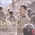 Leclerc: Un Reve D'Indochine