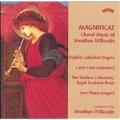 Magnificat - Choral Music of Jonathan Willcocks